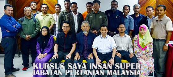 Kursus Saya Insan Super Jabatan Pertanian Malaysia