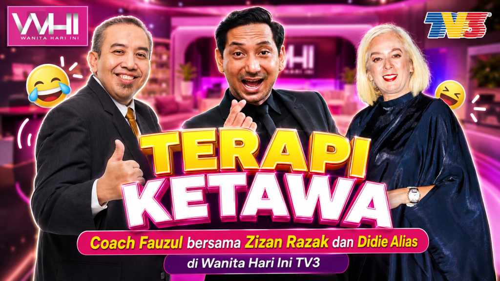 Wanita Hari Ini: Coach Fauzul bersama Zizan Razak dan Didie Alias Mengupas Topik: Terapi Ketawa